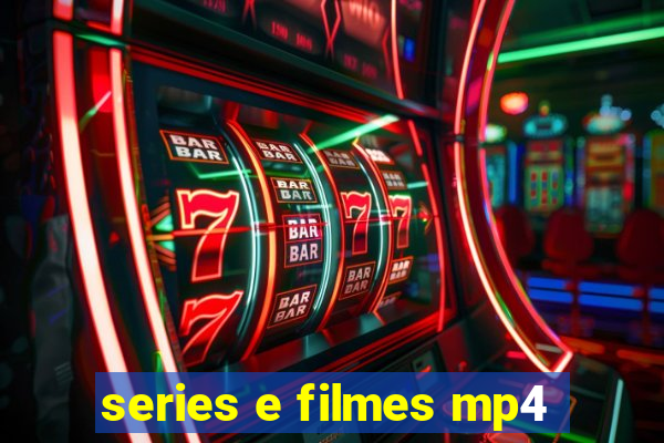 series e filmes mp4